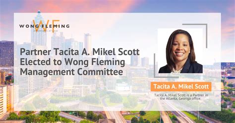 Partner Tacita A Mikel Scott Elected To Wong Fleming Management