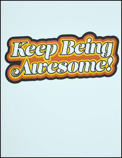 Keep Being Awesome Retro Greeting Cardn Black River Letterpress