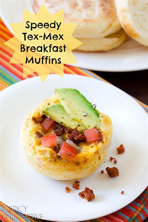 Tex Mex Breakfast Muffins A Spicy Perspective
