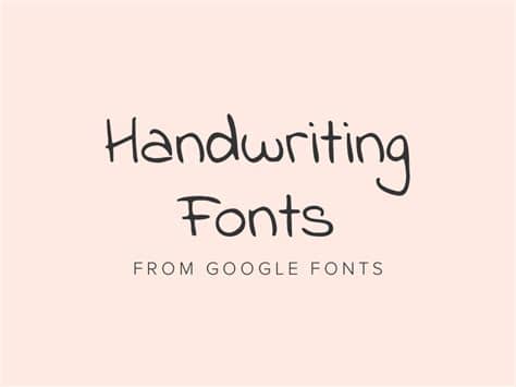 Looking for handwriting messy fonts? Best free handwriting fonts from Google Fonts 2017 | Free ...