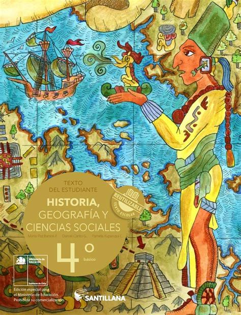 Libro Historia Geografía Y Ciencias Sociales 4° Básico Santillana