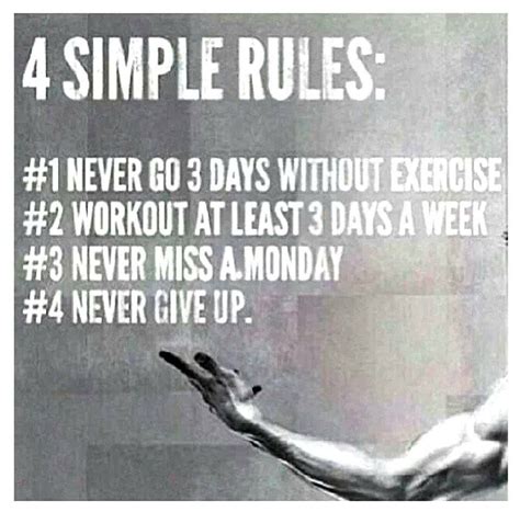 4 Simple Rules Fitness Motivation Quotes Motivation Health Motivation