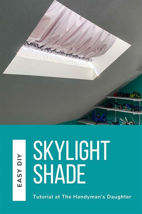 How To Make A Skylight Shade