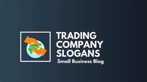 Best Trading Company Slogans And Taglines Youtube