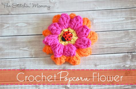 Crochet Popcorn Flower Free Pattern The Stitchin Mommy