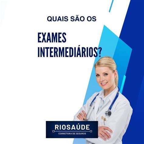 Quais São Os Exames Intermediários