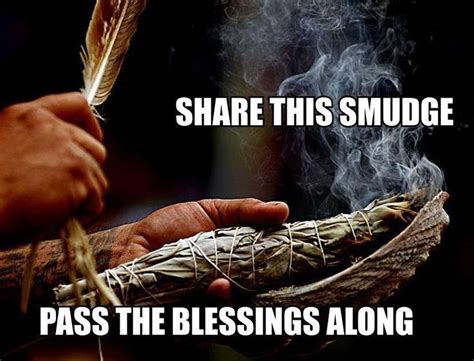 I Love Burning Sage Passing The Blessings To All Smudging Ceremony