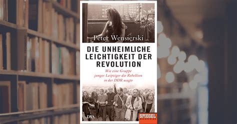 Dieser wird so bald wie möglich geprüft und danach veröffentlicht. Peter Wensierski: Die unheimliche Leichtigkeit der ...