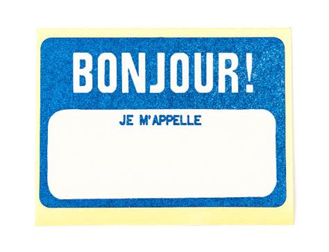 Hello My Name Is In French Stock Photos Pictures And Royalty Free Images