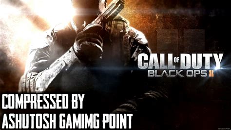 Call Of Duty Black Ops 2 For Pc In 19mb Only Download Latest Released