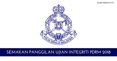 Maybe you would like to learn more about one of these? Semakan Panggilan Ujian Integriti SPiER-PDRM Siri Ke-2 ...