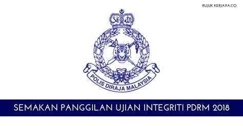 Layari sistem semakan online (sso) pdrm untuk membuat semakan. Semakan Panggilan Ujian Integriti SPiER-PDRM Siri Ke-2 ...