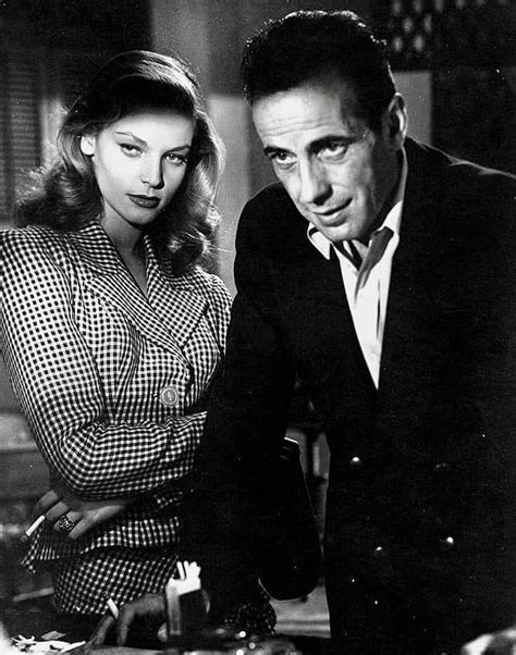 Bogey And Bacall In To Have And Have Not 1944 Hollywood Couples