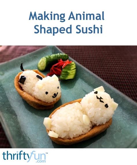 Making Animal Shaped Sushi Thriftyfun