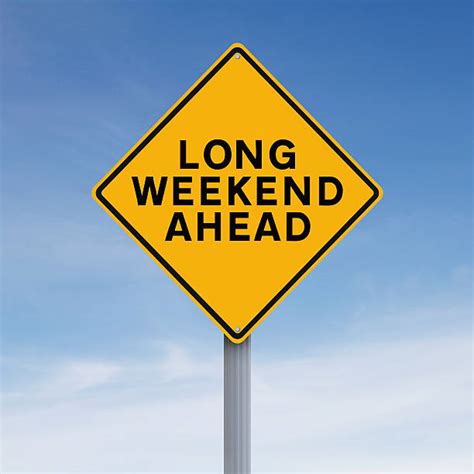Long Weekend Stock Photos Pictures And Royalty Free Images Istock