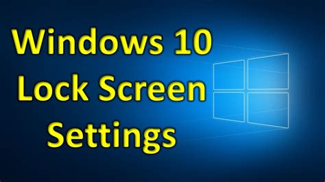 Lock Screen Settings In Windows 10 Youtube