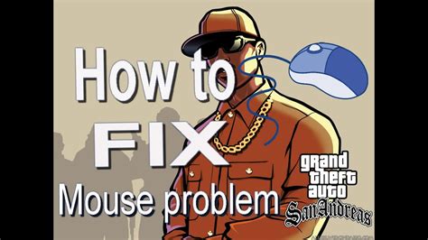 How To Fix Mouse Problem Of Gta San Andreas In Windows 788110 Easy