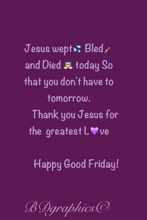 Good Friday Happy Good Friday Jesus Wept Good Friday