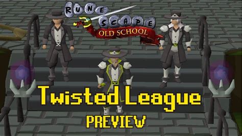 Old School Runescape Twisted League Youtube