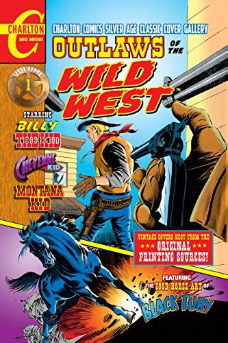 Outlaws Of The Wild West Volume One Charlton Comics Silver Age Cover
