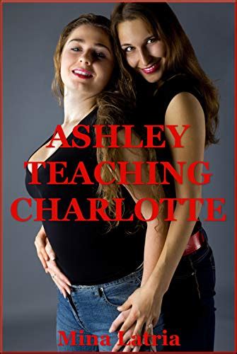 Ashley Teaching Charlotte The Interracial Start A New Adult Group