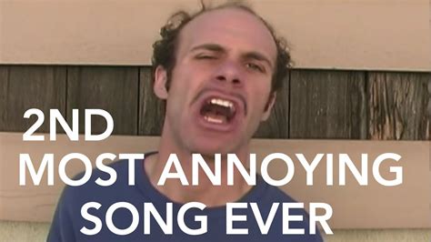 Annoying Songs