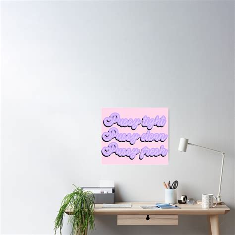 pussy tight pussy clean pussy fresh aesthetic meme tiktok poster for sale by maoudraw redbubble
