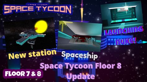 Roblox Space Tycoon Floor 8 Update Launching Nuke Youtube