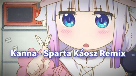 Mkdm Kanna You Pervert Sparta Káosz V3 Remix Youtube