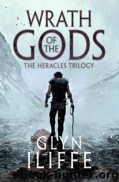 Wrath Of The Gods By Glyn Iliffe Free Ebooks Download