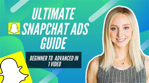 Ultimate Snapchat Ads Guide Beginner To Advanced In 1 Video Youtube