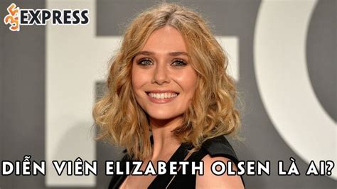 Diễn Viên Elizabeth Olsen Là Ai Olsen Trở Lại Trong Doctor Strange 2