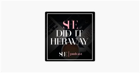 ‎she Did It Her Way On Apple Podcasts