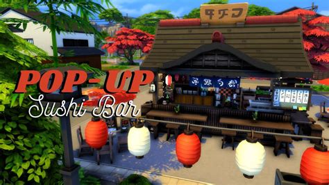 Pop Up Sushi Bar The Sims 4 Snowy Escape Speed Build Youtube