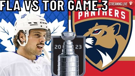 Toronto Maple Leafs Vs Florida Panthers Game 3 Overtime Live Nhl
