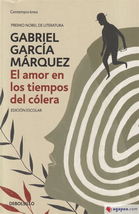 El Amor En Los Tiempos Del Colera Edicion Escolar Gabriel Garcia