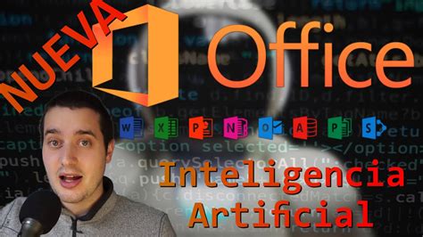 Microsoft Office Generando Textos Con Inteligencia Artificial Inteligencia Artificial