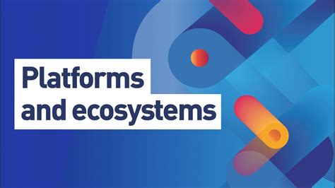 Platforms And Ecosystems Youtube