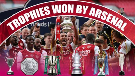 All Arsenal Trophies Trophies Won By Arsenal Football Flash