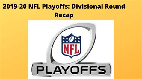 2019 20 Nfl Playoffs Divisional Round Recap Youtube
