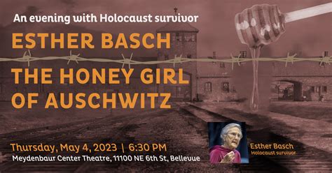 an evening with holocaust survivor esther basch the honey girl of auschwitz