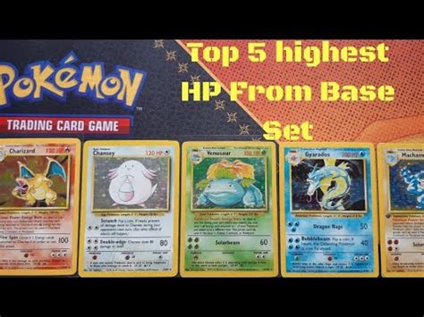 These pokemon cards have decided to raise the hit points… just a little! 🔥TOP 5 Highest HP Pokemon cards from Base Set!!!🔥 - YouTube