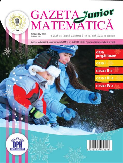 Gazeta Matematica Junior Comanda Online De La Editura Dph