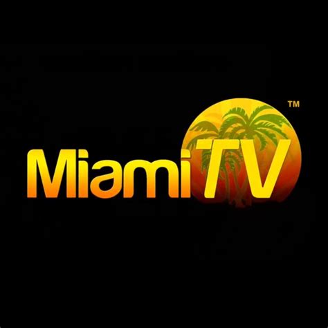 Miami Tv Direct Regarder Miami Tv Live Sur Internet