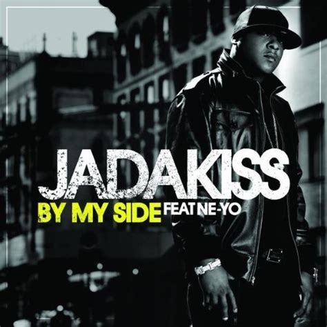Emotions are meant to be experienced. Jadakiss - By My Side Lyrics | Genius Lyrics