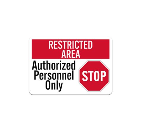 Stop Authorized Personnel Only Aluminum Sign Non Reflective