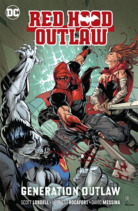 Red Hood Outlaw Vol 3 Generation Outlaw By Scott Lobdell Goodreads