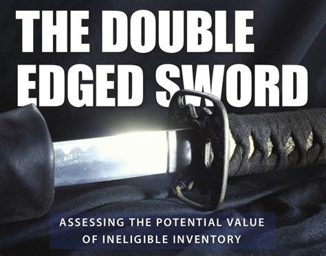 The Double Edged Sword Assessing The Potential Value Of Ineligible