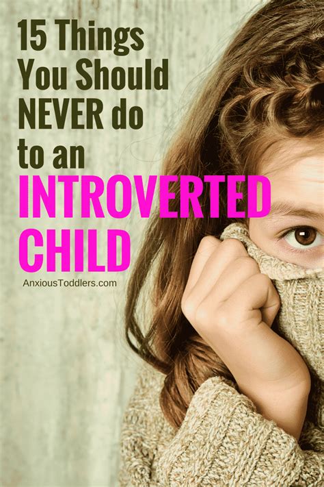 15 Things You Should Never Do To An Introverted Child At Parenting