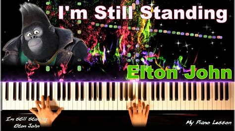 Sing Song Im Still Standing Elton John Advanced Piano Tutorial